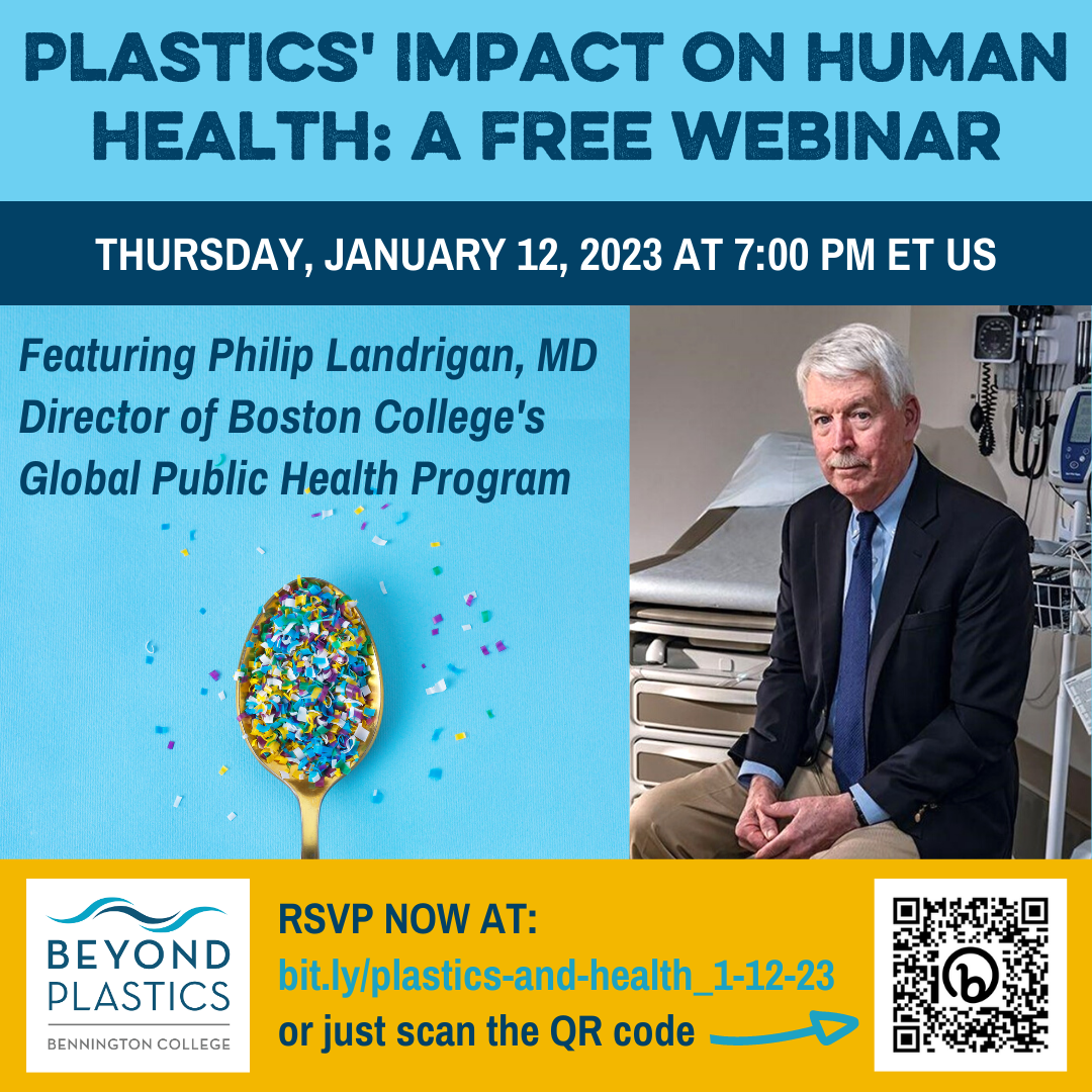 Plastics' Impact on Human Health: A Free Beyond Plastics Webinar