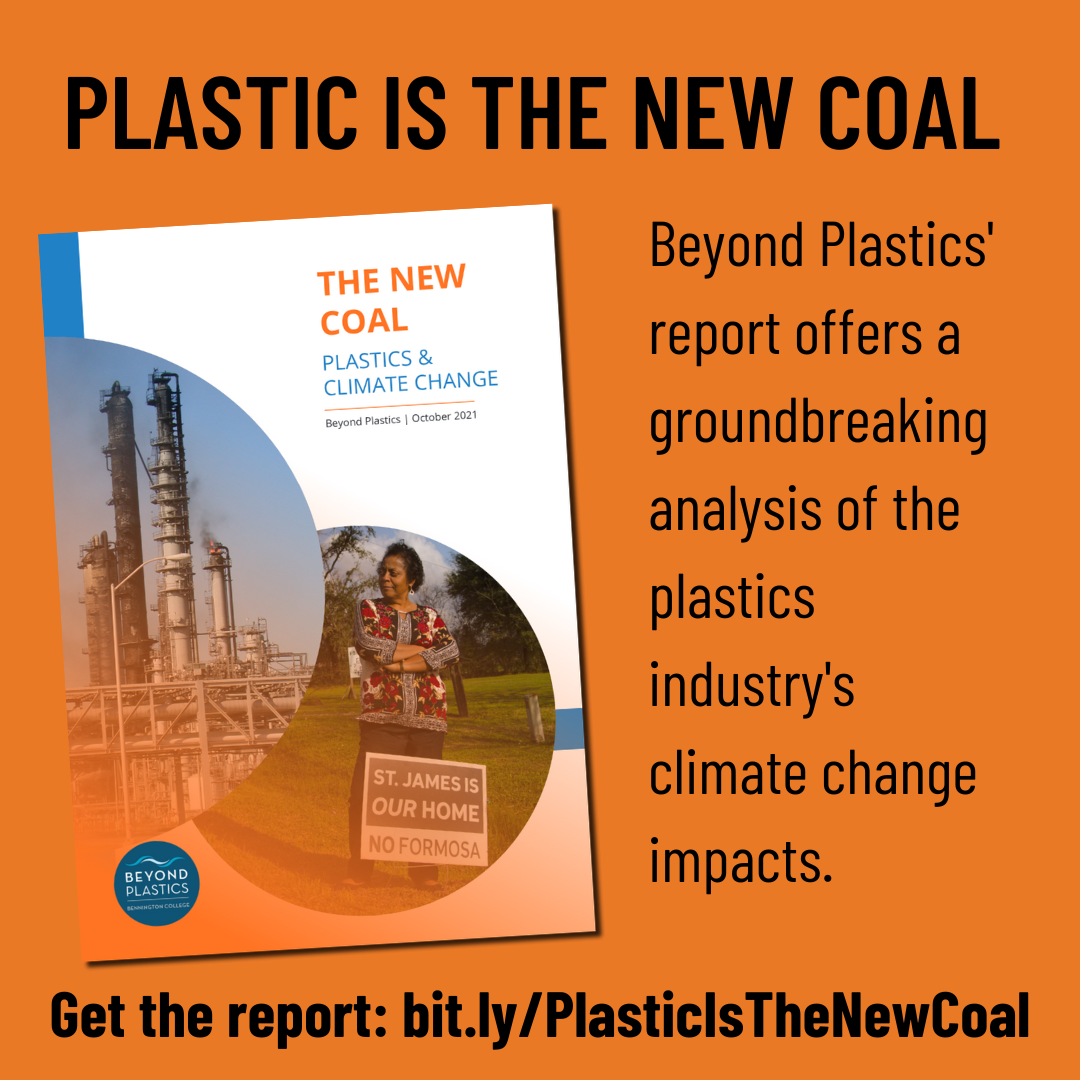 The New Coal: Plastics and Climate Change